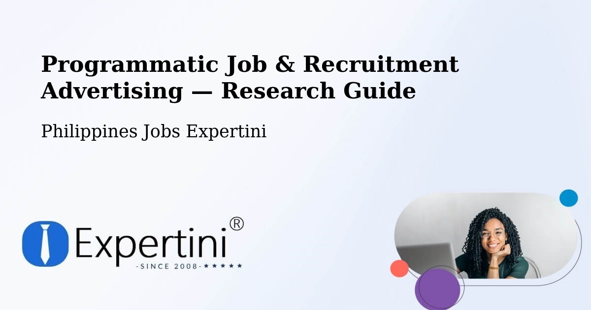 Programmatic Job & Recruitment Advertising — Research Guide – Bularit